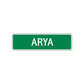 Arya Street Sign Children Name Room Plate