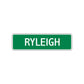 Ryleigh Street Sign Children Name Room Plate