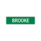 Brooke Street Sign Children Name Room Plate
