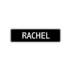 Rachel Street Sign Children Name Room Plate