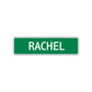 Rachel Street Sign Children Name Room Plate