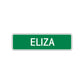 Eliza Street Sign Children Name Room Plate