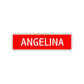 Angelina Street Sign Children Name Room Plate