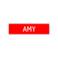 Amy Street Sign Children Name Room Plate