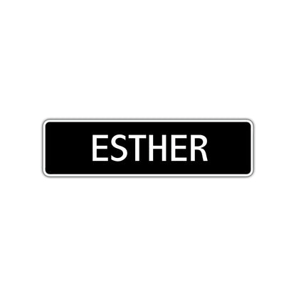 Esther Street Sign Children Name Room Plate