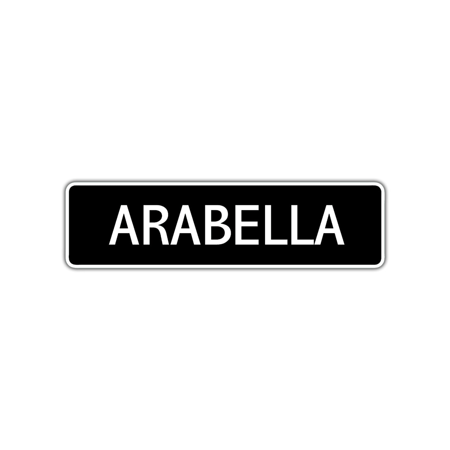 Arabella Street Sign Children Name Room Plate