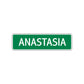 Anastasia Street Sign Children Name Room Plate