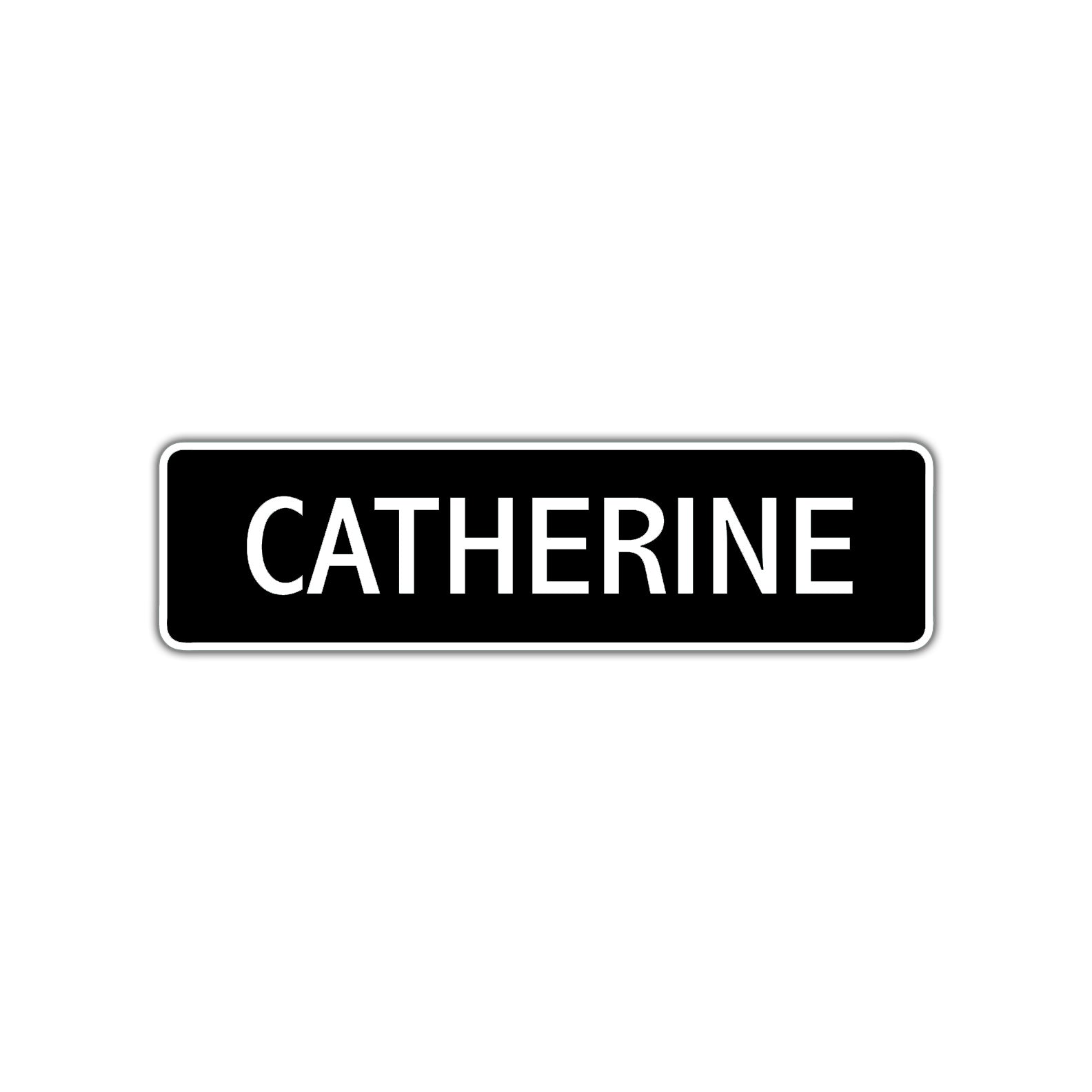 Catherine Street Sign Children Name Room Plate