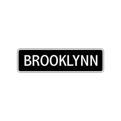 Brooklynn Street Sign Children Name Room Plate