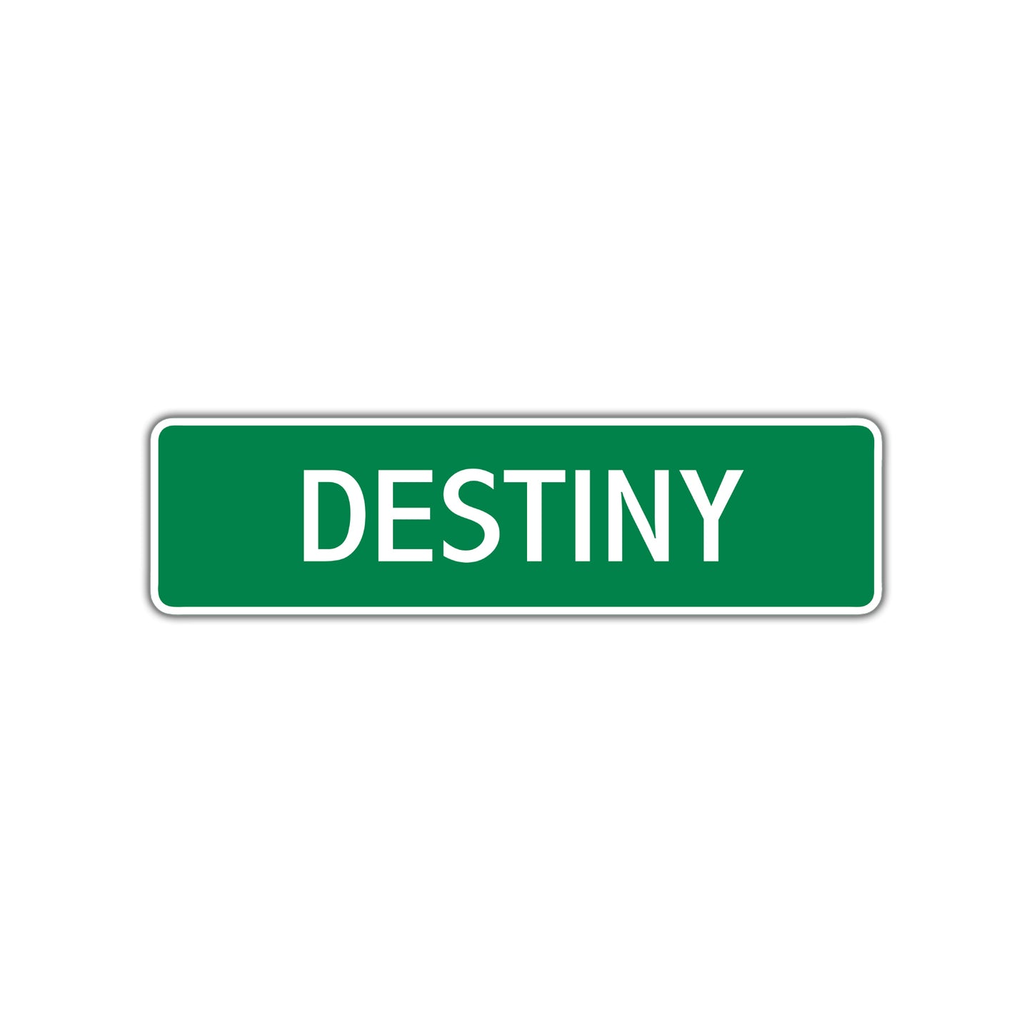 Destiny Street Sign Children Name Room Plate