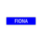 Fiona Street Sign Children Name Room Plate