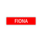 Fiona Street Sign Children Name Room Plate
