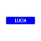 Lucia Street Sign Children Name Room Plate
