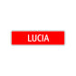 Lucia Street Sign Children Name Room Plate
