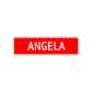 Angela Street Sign Children Name Room Plate