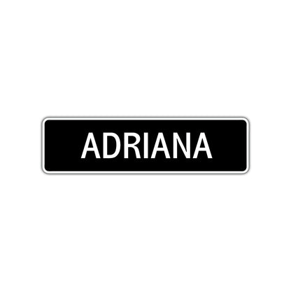 Adriana Street Sign Children Name Room Plate