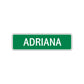 Adriana Street Sign Children Name Room Plate