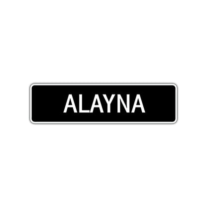 Alayna Street Sign Children Name Room Plate