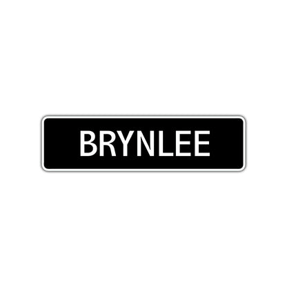 Brynlee Street Sign Children Name Room Plate