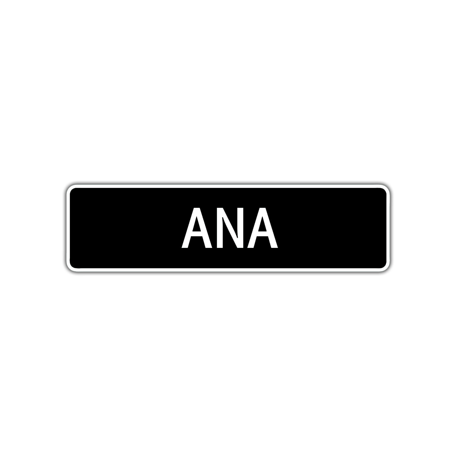 Ana Street Sign Children Name Room Plate