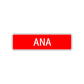 Ana Street Sign Children Name Room Plate