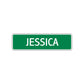 Jessica Street Sign Children Name Room Plate