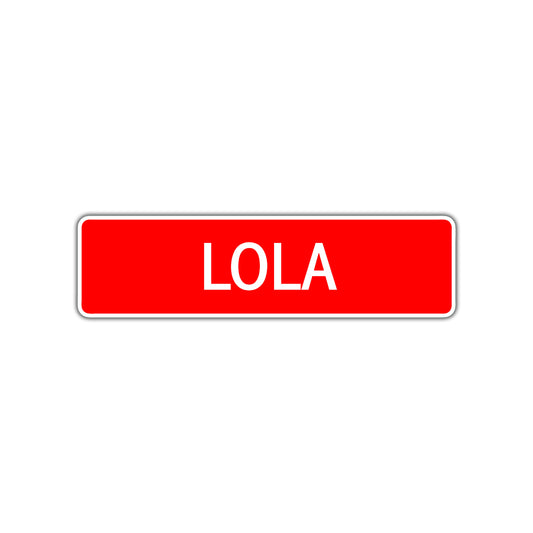 Lola Street Sign Children Name Room Plate