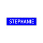 Stephanie Street Sign Children Name Room Plate