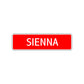 Sienna Street Sign Children Name Room Plate