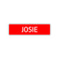 Josie Street Sign Children Name Room Plate