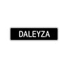 Daleyza Street Sign Children Name Room Plate