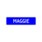 Maggie Street Sign Children Name Room Plate