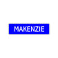 Makenzie Street Sign Children Name Room Plate
