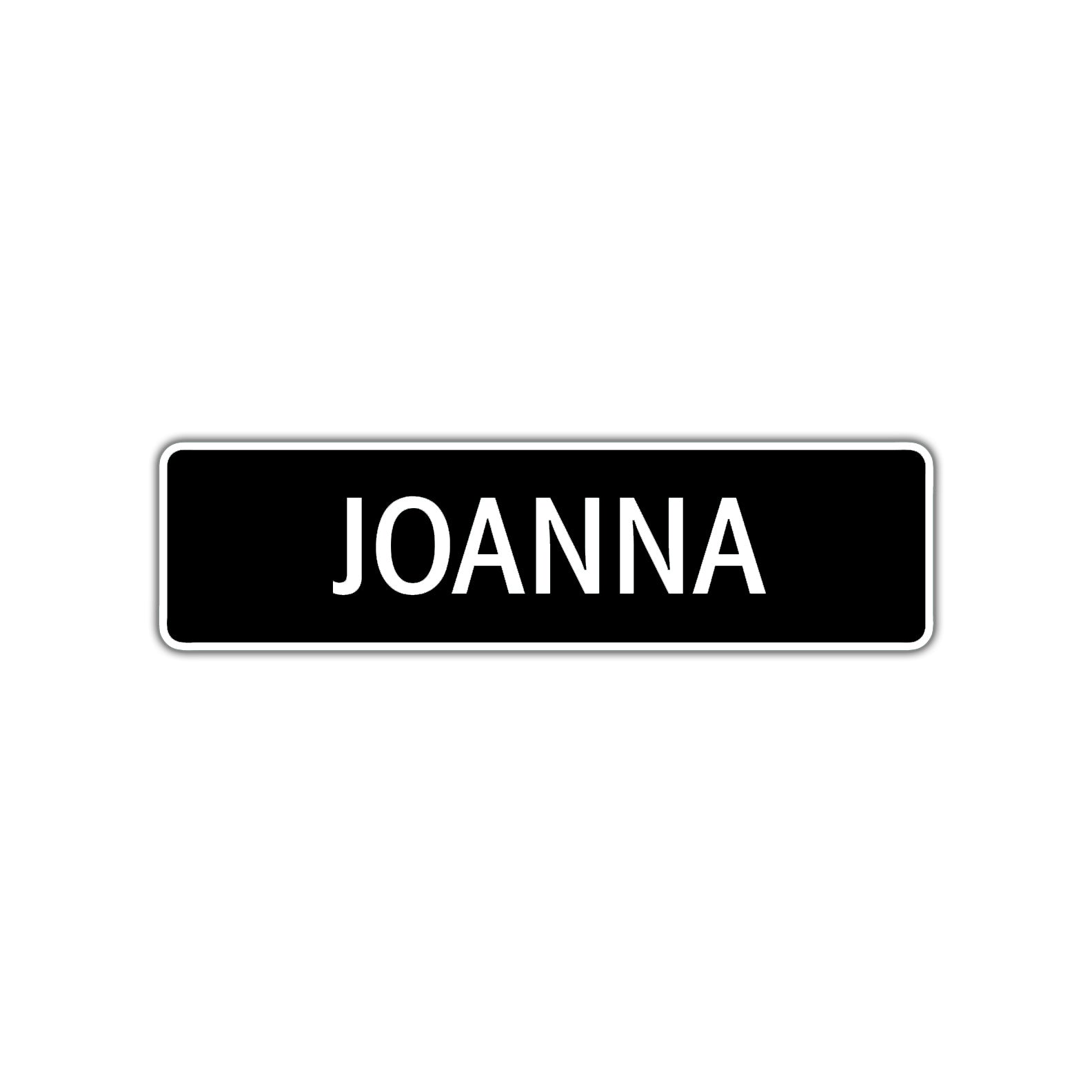 Joanna Street Sign Children Name Room Plate