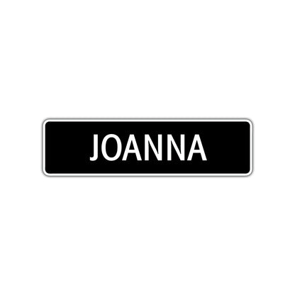 Joanna Street Sign Children Name Room Plate
