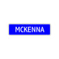 McKenna Street Sign Children Name Room Plate