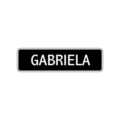Gabriela Street Sign Children Name Room Plate