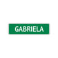Gabriela Street Sign Children Name Room Plate