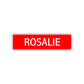 Rosalie Street Sign Children Name Room Plate