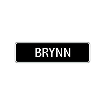 Brynn Street Sign Children Name Room Plate