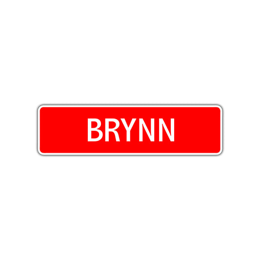 Brynn Street Sign Children Name Room Plate