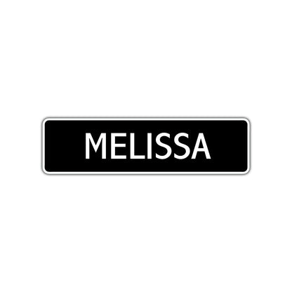 Melissa Street Sign Children Name Room Plate
