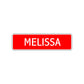 Melissa Street Sign Children Name Room Plate
