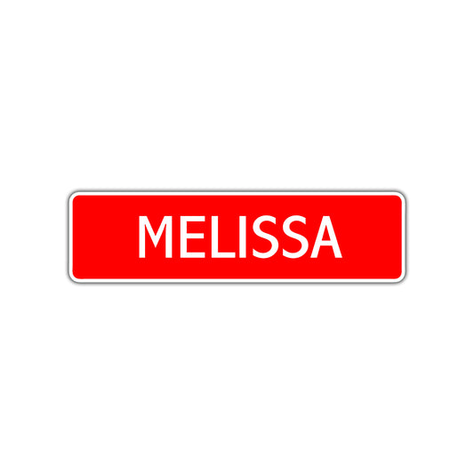 Melissa Street Sign Children Name Room Plate