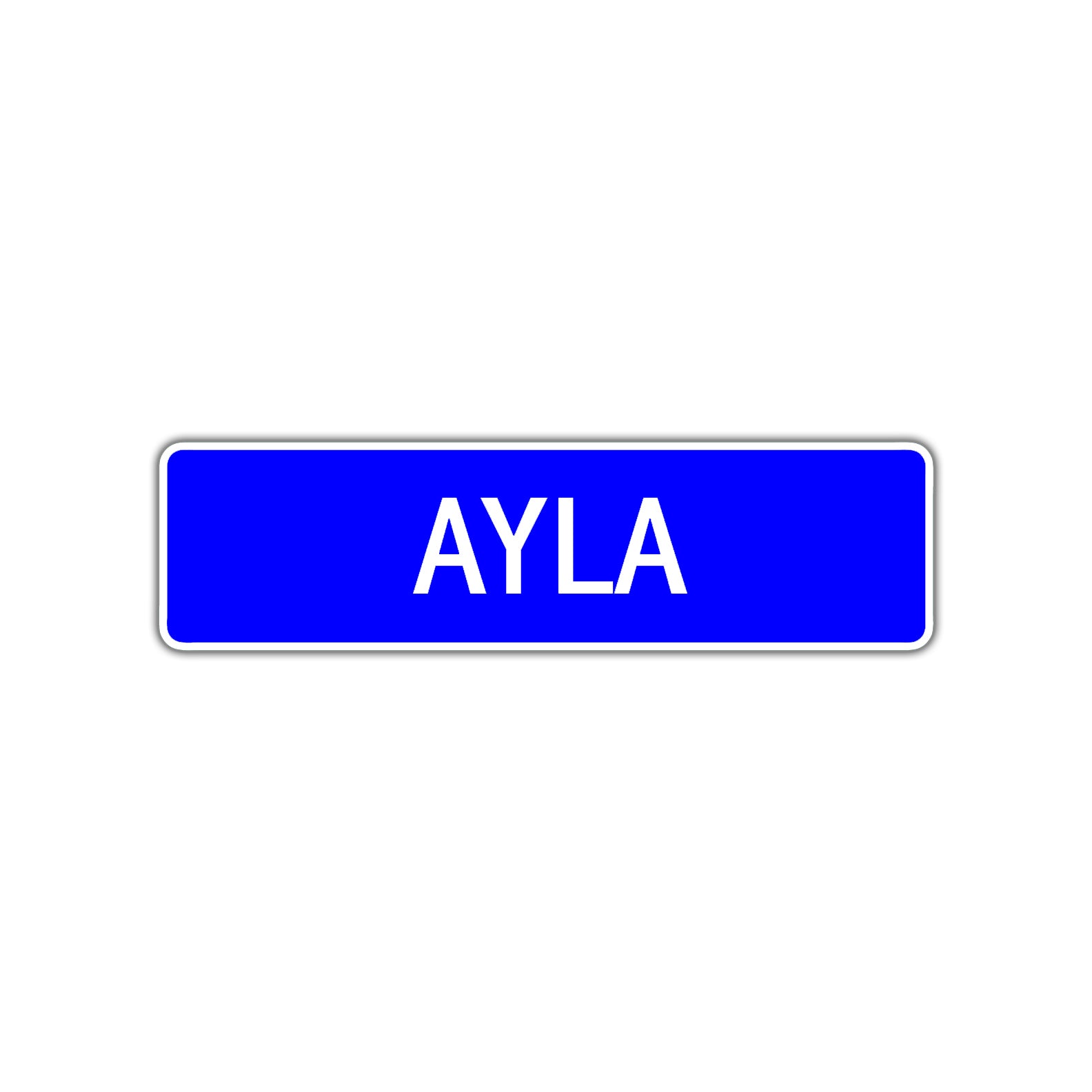 Ayla Street Sign Children Name Room Plate