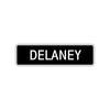 Delaney Street Sign Children Name Room Plate