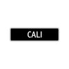 Cali Street Sign Children Name Room Plate