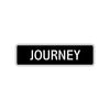 Journey Street Sign Children Name Room Plate