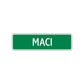 Maci Street Sign Children Name Room Plate