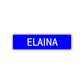 Elaina Street Sign Children Name Room Plate